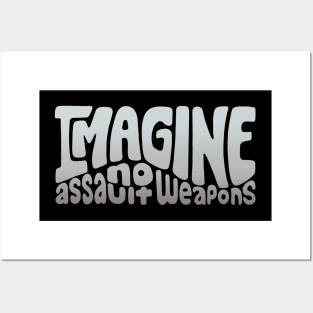 Imagine No Assault Weapons Word Art Posters and Art